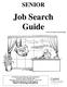 SENIOR. Job Search Guide