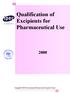 Qualification of Excipients for Pharmaceutical Use