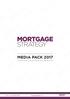 MEDIA PACK Call us on mortgagestrategy.co.uk