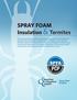 SPRAY FOAM Insulation & Termites