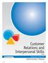 Customer Relations and Interpersonal Skills. Administrator s Manual C.R.I.S. Developed by J. M. Llobet, Ph.D.
