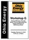 Ohio Energy. Workshop G. Energy Efficiency Through Better Control: Maximizing the Energy Efficiency by Minimizing Waste