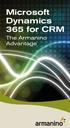 Microsoft Dynamics 365 for CRM. The Armanino Advantage
