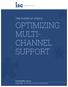 OPTIMIZING MULTI- CHANNEL SUPPORT