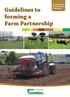 Rural Economy & Development Programme. Guidelines to forming a Farm Partnership