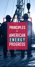 PRINCIPLES. for AMERICAN ENERGY PROGRESS
