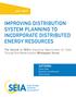 IMPROVING DISTRIBUTION SYSTEM PLANNING TO INCORPORATE DISTRIBUTED ENERGY RESOURCES