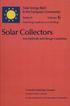 Solar Collectors. Solar Energy R&D in the European Community. Test Methods and Design Guidelines. Solar Energy Applications to Dwellings