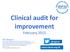 Clinical audit for improvement