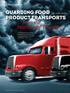 Hands of Thieves. Guarding Food. from the. Transportation. By kerry beach Product Transports