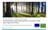 Barents Forest Forum, 17 September 2015, Joensuu Intensification and sustainability of forestry in the growing bioeconomy