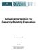 Cooperative Venture for Capacity Building Evaluation