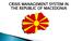 CRISIS MANAGEMENT SYSTEM IN THE REPUBLIC OF MACEDONIA