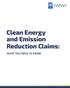 Clean Energy and Emission Reduction Claims: WHAT YOU NEED TO KNOW