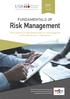Risk Management FUNDAMENTALS OF. The programme provides detailed insight into risk management and its implementation in organisations.