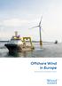 Subtittle if needed. If not MONTH Published in Month Offshore Wind in Europe