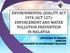 ENVIRONMENTAL QUALITY ACT 1974 (ACT 127): ENFORCEMENT AND WATER POLLUTION PREVENTION IN MALAYSIA