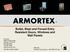 ARMORTEX Bullet, Blast and Forced Entry Resistant Doors, Windows and Wall Panels
