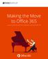Making the Move to Office 365. Houston Symphony Moves from Google Mail to Microsoft Office 365