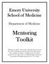Mentoring Toolkit. Emory University School of Medicine. Department of Medicine