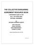 THE COLLECTIVE BARGAINING AGREEMENT RESOURCE BOOK