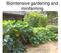 Biointensive gardening and minifarming