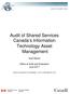 Audit of Shared Services Canada s Information Technology Asset Management