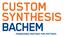 CUSTOM PEPTIDE SYNTHESIS AT BACHEM