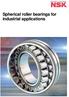 Spherical roller bearings for industrial applications