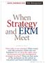 Strategy. When. and ERM Meet