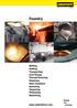 Foundry. Melting Holding Transporting Core Drying Thermal Decoring Dewaxing Heat Treatment Annealing Tempering Preheating Quenching