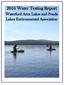 2016 Water Testing Report. Waterford Area Lakes and Ponds Lakes Environmental Association