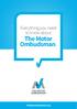 Everything you need to know about. The Motor Ombudsman. TheMotorOmbudsman.org