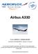 Airbus A330 P.J.S.C. AEROFLOT RUSSIAN AIRLINES. TECHNICAL REQUIREMENTS - Request for Proposal. for