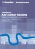 Key worker housing. Building on foundations to crack the crisis CONFERENCE