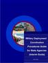 Military Deployment Coordination Procedures Guide for State Agencies (Interim Guide) June 2002 June 10, Interim Guide June