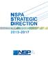 FOREWORD 5 INTRODUCTION 6 THE NATO SUPPORT AGENCY (NSPA) 7. Mission & Vision...7 Values...7 General Orientation...7 BACKGROUND 8