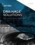 DRAINAGE SOLUTIONS SINCE 1908 DRAINAGE SOLUTIONS QUALITY AND INNOVATION BUILT INTO EVERY PRODUCT ARMTEC.COM