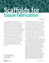 Scaffolds for. tissue fabrication by Peter X. Ma