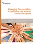 Changing Communities: An Organizational Guide to Diversity, Inclusion and Engagement
