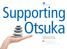 Otsuka. Supporting. Supplier Code of Ethics and Professional Conduct