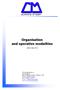 Organisation and operative modalities