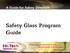 Safety Glass Program Guide