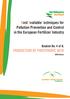 Best Available Techniques for Pollution Prevention and Control in the European Fertilizer Industry PRODUCTION OF PHOSPHORIC ACID. Booklet No.