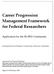 Career Progression Management Framework for Federal Researchers