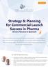 Strategy & Planning for Commercial Launch Success in Pharma A Cross-functional Approach
