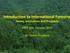 Introduction to International Forestry Issues, Institutions and Prospects