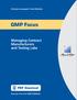 Christian Gausepohl, Frank Böttcher. GMP Focus. Managing Contract Manufacturers and Testing Labs. PDF Download. Excerpt from the GMP MANUAL
