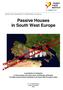 Passive Houses in South West Europe