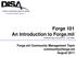 Forge 101 An Introduction to Forge.mil SoftwareForge Document ID doc15935